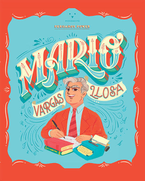 Peruvian Power: Mario Vargas Llosa