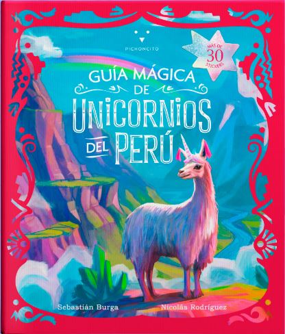 Magical Unicorn Guide of Peru