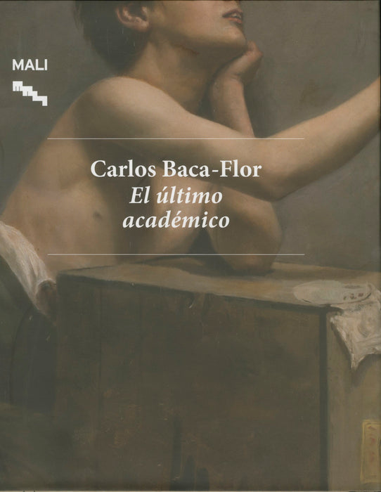 Carlos Baca-Flor. El último académico.