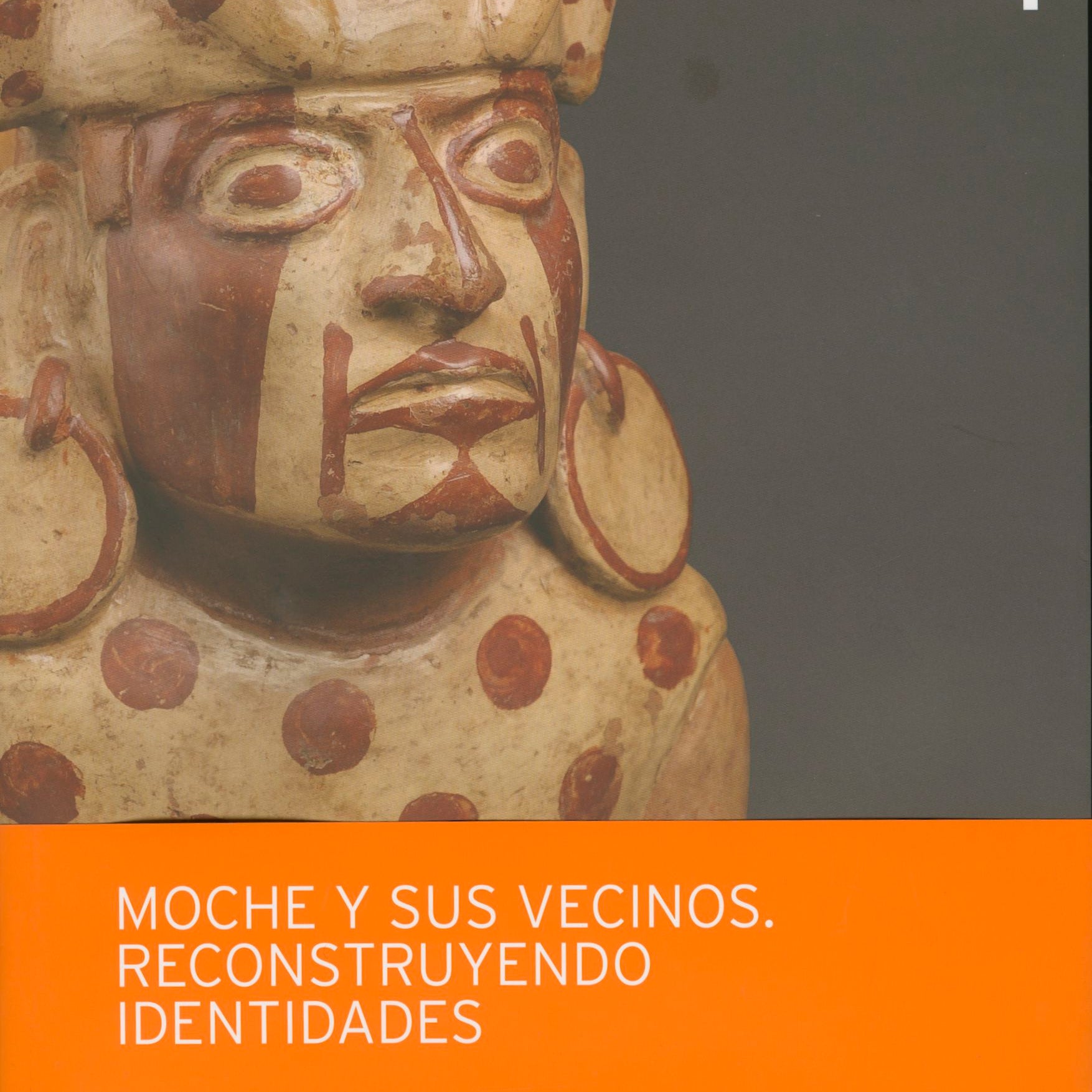 9789972718502Moche-y-sus-vecinos.jpg