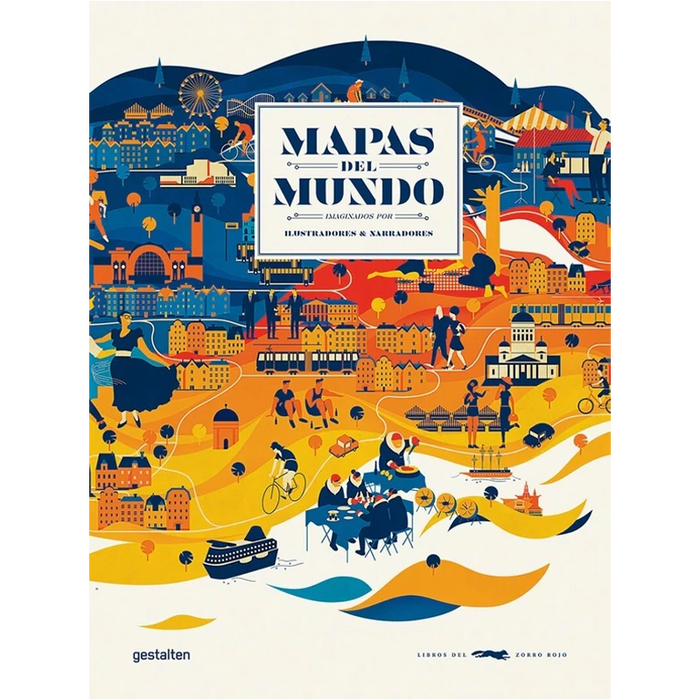 Mapas del Mundo, imaginados por ilustradores y narradores