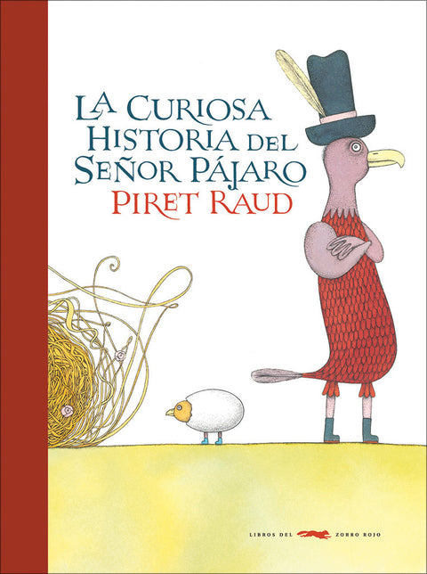 La Curiosa Historia del Señor Pájaro